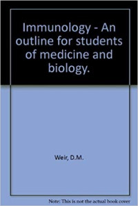 Image of Immunology. An outline for Students of Medicine and Biology. Fourth Edition.