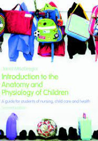 Image of Introduction to the anatomy and physiology of children - A guide for students of nursing, child care and health. Edition 2