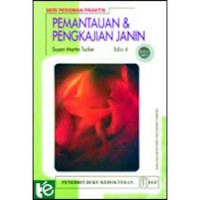 Image of Pemantauan & Pengkajian Janin : Seri Pedoman Praktis
