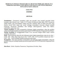 Image of HUBUNGAN TINGKAT PENGETAHUAN, SIKAP DAN PERILAKU ORANG TUA 
TERHADAP KEJADIAN PNEUMONIA PADA BALITA DI UPTD PUSKESMAS PENGASINAN KOTA BEKASI