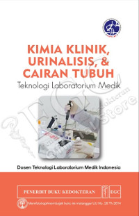 Image of Kimia klinik, urinalisis dan cairan tubuh Teknologi Laboratorium Medik