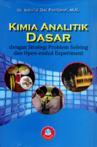 Image of Kimia analitik dasar dengan strategi problem solving dan open-ended experiment