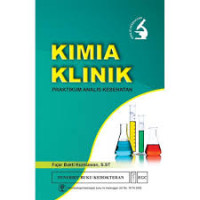Image of Kimia klinik : Praktikum analis kesehatan