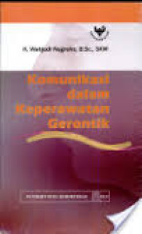 Image of Komunikasi dalam keperawatan gerontik