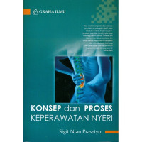 Image of Konsep dan proses keperawatan nyeri