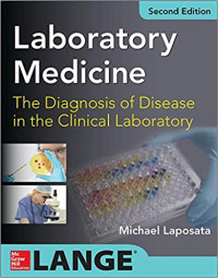 Image of Laboratory Medicine - The Diagnosis of Disease in the Clinical Laboratory -  Edition 2