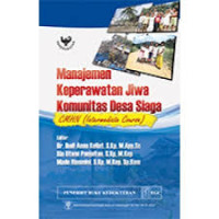 Image of Manajemen keperawatan jiwa komunitas desa siaga CMHN (Intermediate Course)