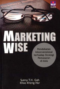 Image of Marketing wise - Pendekatan inkonvensional terhadap strategi pemasaran di Asia