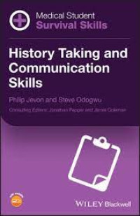 Image of Medical student survival skills - History taking and communication skills