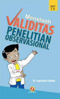 Image of Menelaah validitas penelitian observasional