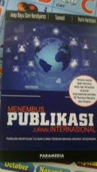 Image of Menembus publikasi jurnal internasional - Panduan menyusun tulisan ilmiah dengan bahasa inggris sederhana