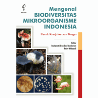 Image of Mengenal biodiversitas mikroorganisme indonesia untuk kesejahteraan bangsa
