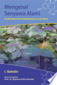 Image of Mengenal senyawa alami - Pembentukan dan pengelompokan secara kimia