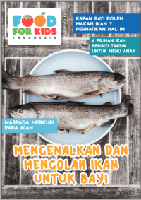 Image of Food For Kids Indonesia - Mengenalkan dan Mengolah Ikan Untuk Bayi