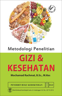 Image of Metodologi penelitian gizi dan kesehatan