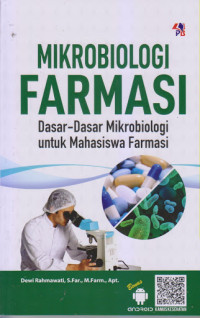 Image of Mikrobiologi farmasi : Dasar-dasar mikrobiologi untuk mahasiswa farmasi