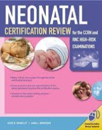 Image of Neonatal certification review for the CCRN and RNC High-Risk Examinations