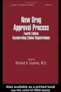 Image of New Drug Approval Process - Accelerating Global Registrations. Edition 4