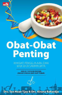 Image of Obat-obat penting : Khasiat, penggunaan dan efek-efek sampingnya Edisi 7