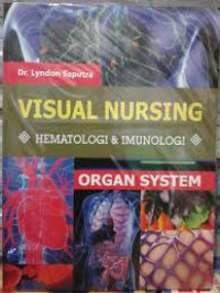 Image of Organ System : Visual Nursing, Respiratorik