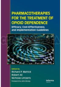 Image of PHARMACOTHERAPIES FOR THE TREATMENT OF OPIOID DEPENDENCE