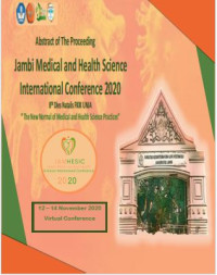 Image of Abstract of the proceeding - Jambi Medical and health science international conference 2020 - JAMHESIC 12 - 14 November 2020