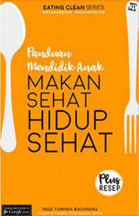 Image of Panduan mendidik anak makan sehat hidup sehat