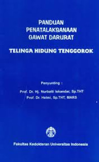 Image of Panduan penatalaksanaan gawat darurat telinga hidung tenggorokan