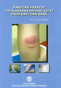 Image of Panduan praktis tatalaksana infeksi kulit pada bayi dan anak