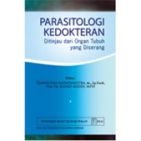 Image of Parasitologi kedokteran : Ditinjau dari organ tubuh yang diserang