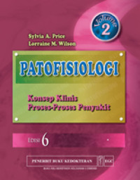 Image of Patofisiologi : Konsep klinis proses-proses penyakit 6 volume 2