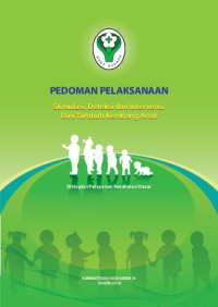 Image of Pedoman pelaksanaan : Stimulasi, deteksi dan intervensi dini tumbuh kembang anak