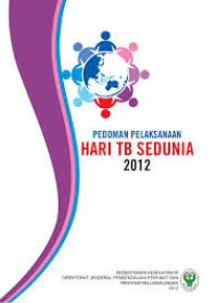 Image of Pedoman pelaksanaan hari TB sedunia 2012