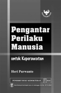 Image of Pengantar perilaku manusia untuk keperawatan
