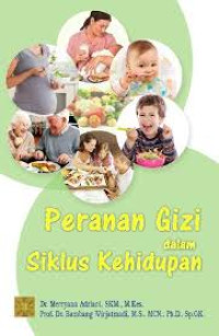 Image of Peranan gizi dalam siklus kehidupan