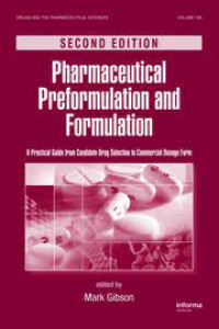 Image of Pharmaceutical pre formulation and formulation - A Practical guide from candidate drug selection to commercial dosage form