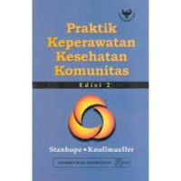 Image of Praktik keperawatan kesehatan komunitas