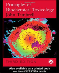 Image of Principles of biochemical toxicology