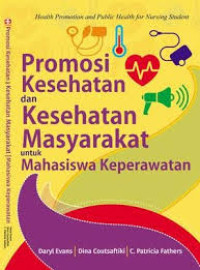Image of Promosi kesehatan dan kesehatan masyarakat untuk mahasiswa keperawatan