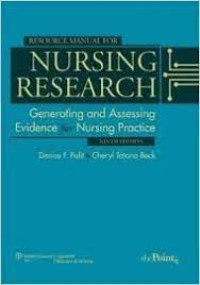 Image of Resource manual for nursing research - Generating and assessing evidence for nursing practice. Edition 9