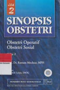 Image of Sinopsis obstetri - Obstetri operatif dan sosial Jilid 2