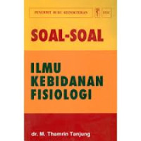 Image of Soal-soal ilmu kebidanan fisiologi