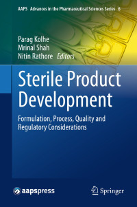 Image of Sterile Product Development  Formulation, Process, Quality and Regulatory Considerations