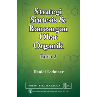 Image of Strategi sintesis dan rancangan obat organik