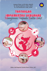 Image of Tantangan implementasi kebijakan manajemen terpadu balita sakit