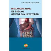 Image of Tata laksana klinis di bidang gastro dan hepatologi