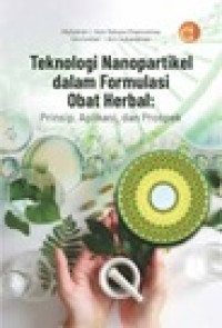 Image of Teknologi nanpartikel dalam formulasi obat herbal