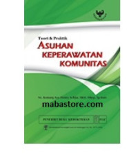 Image of Teori dan praktik asuhan keperawatan komunitas