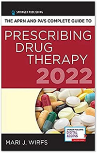 Image of The APRN and PA’s Complete Guide to Prescribing Drug Therapy