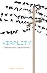 Image of Virality: Contagion Theory in the Age of Networks